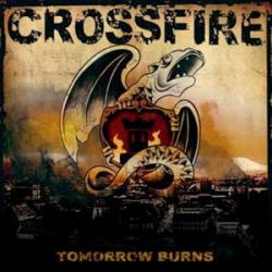 Crossfire : Tomorrow Burns